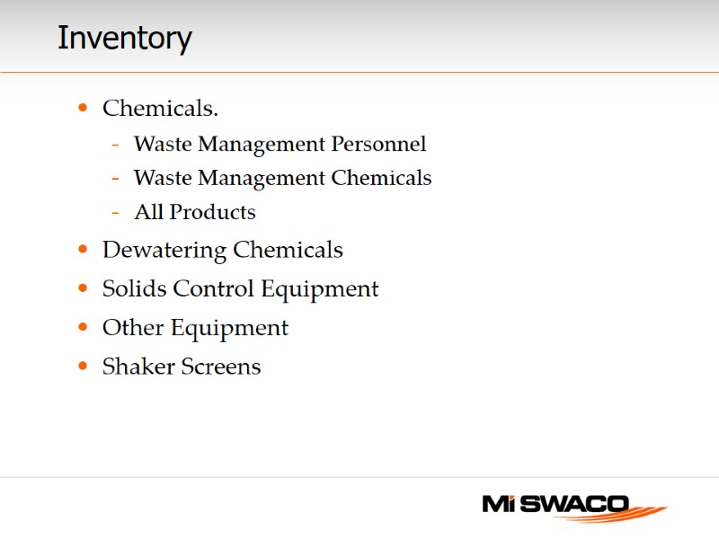 Inventory  Chemicals. Waste Management Personnel Waste Management Chemicals All Products Dewatering Chemicals Solids